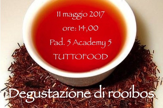 Degustazione di rooibos a TUTTOFOOD 2017