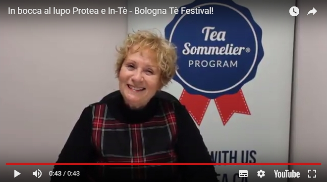 In bocca al lupo Protea e In-Tè – Bologna Tè Festival!